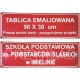 Urzędowy szyld emaliowany 90x30